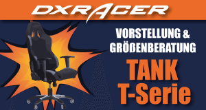 DXRacer Tank Series / T-Serie.
